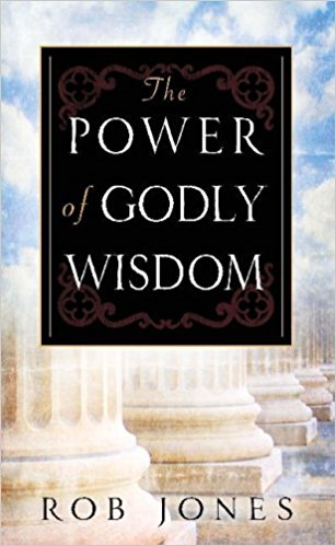 The Power of Godly Wisdom
