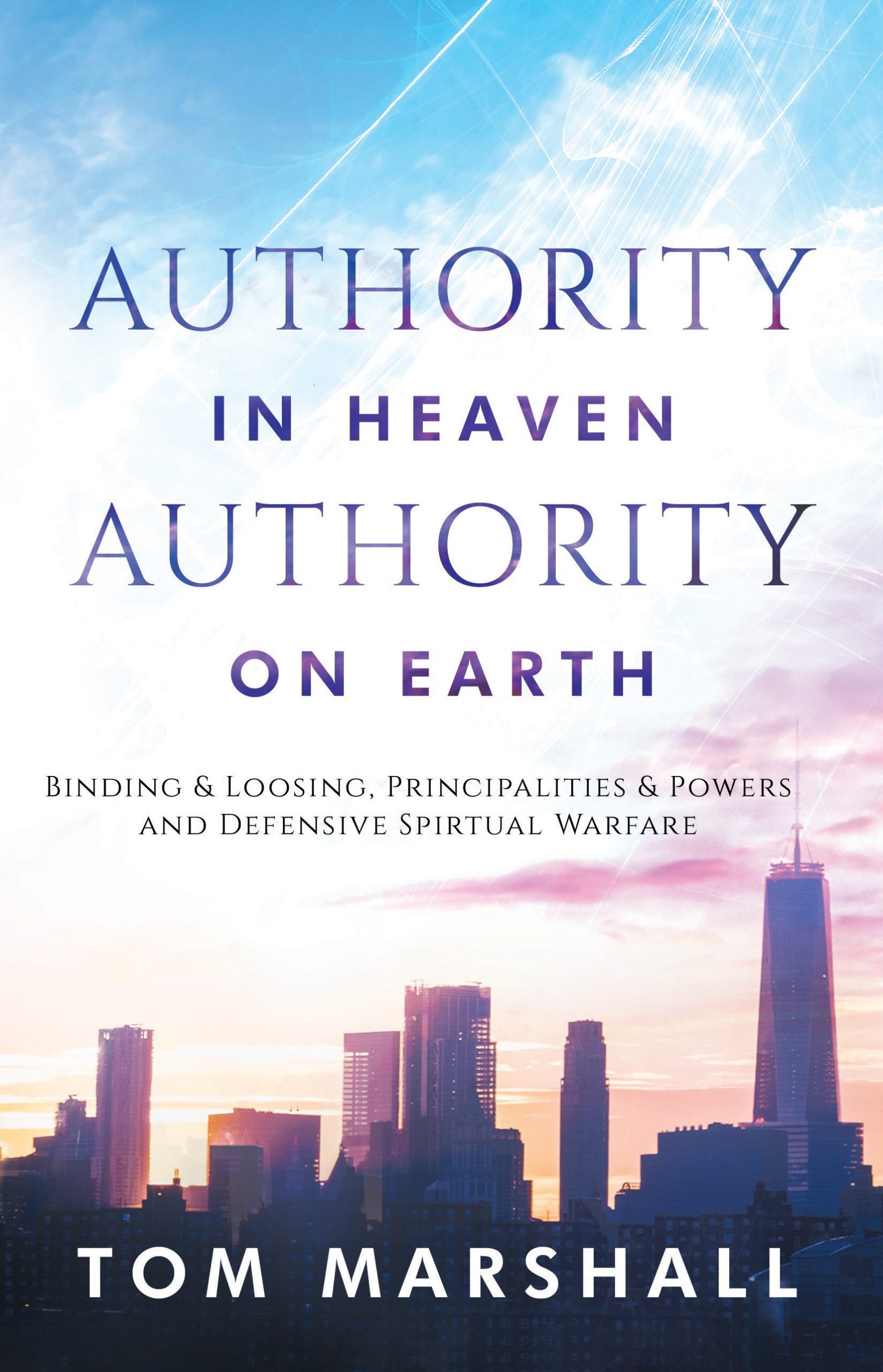Authority in Heaven - Authority on Earth