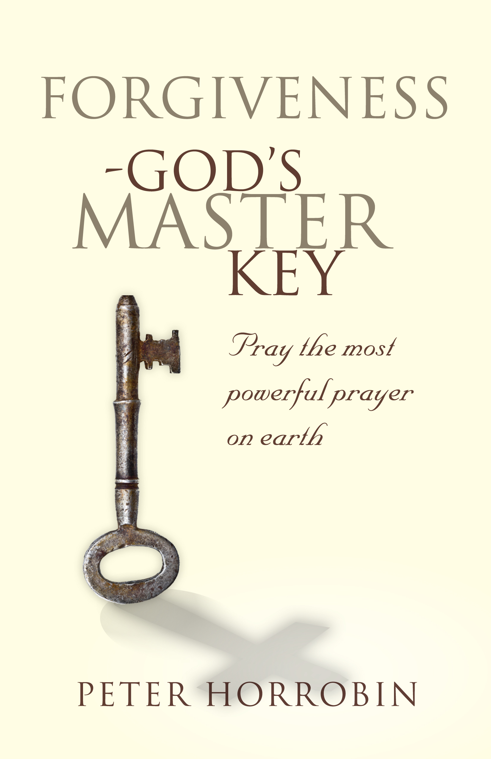 Forgiveness God's Master Key