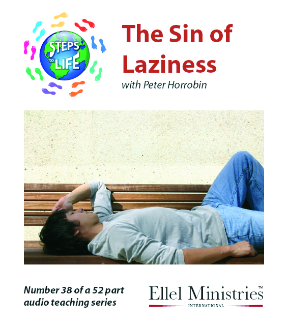 Steps To Life 38 of 52: The Sin of Laziness - MP3 Download