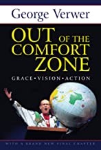 OUT OF THE COMFORT ZONE, GRACE, VISION, ACTION
